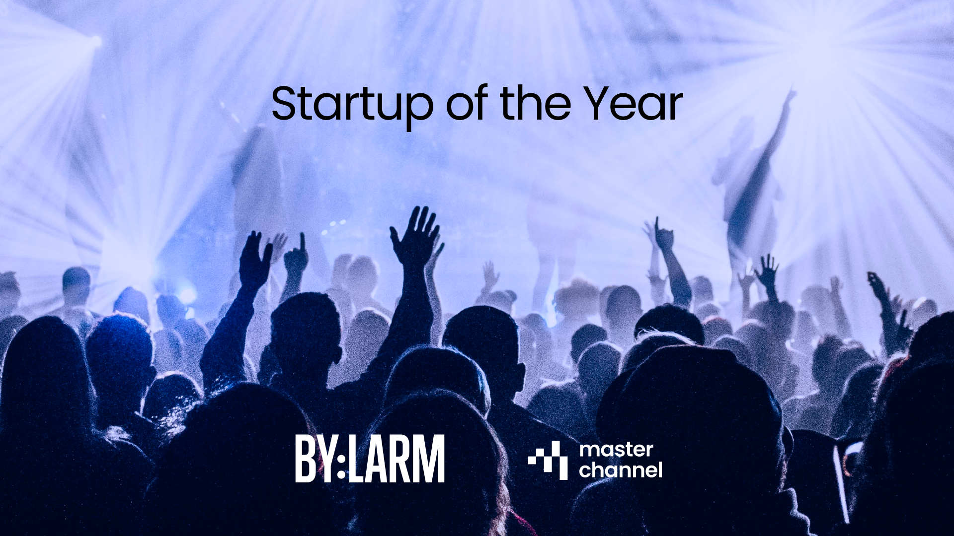 Masterchannel selected Startup of the Year at by:Larm