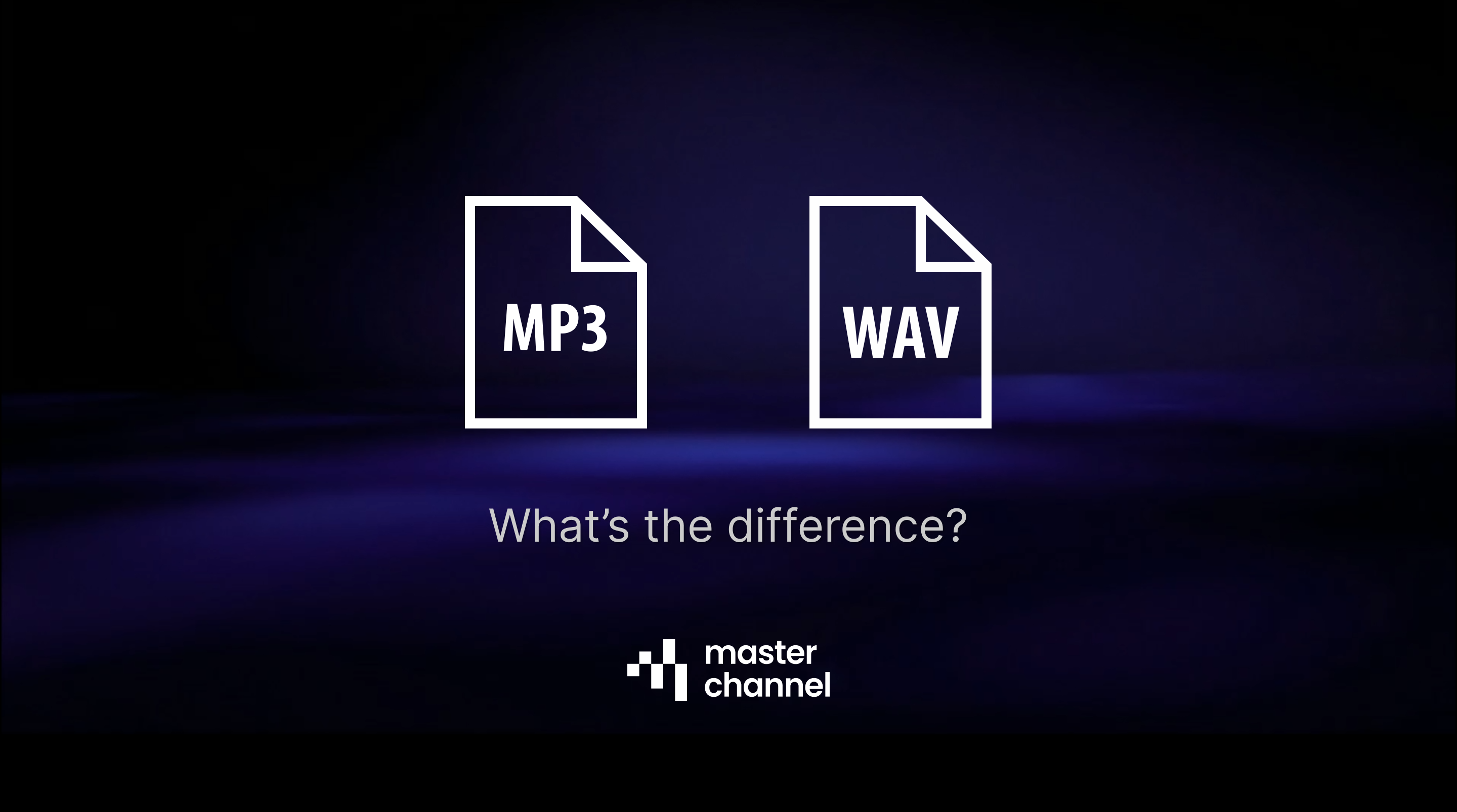 Why you should use WAV, not an MP3, when mastering your song