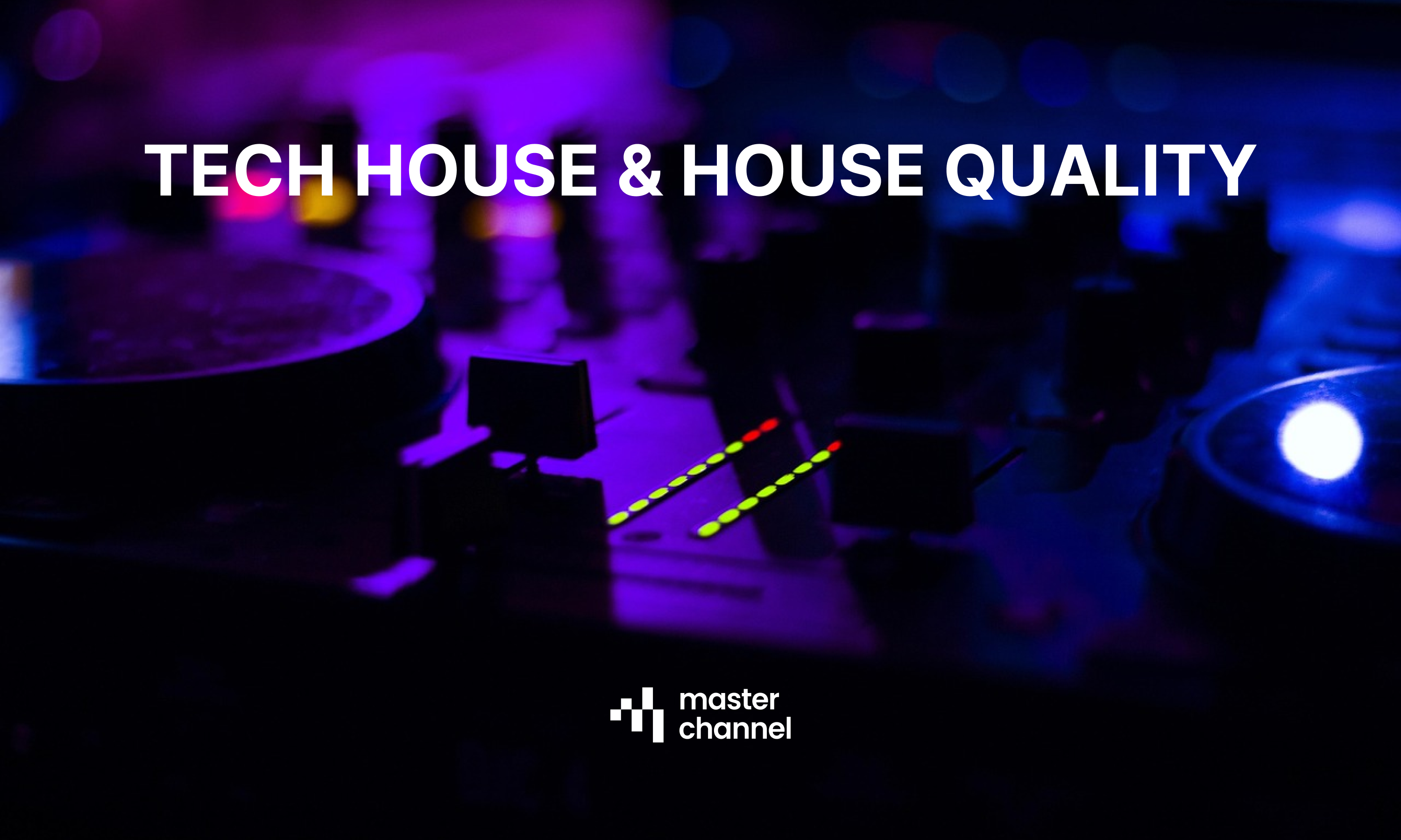 Achieving Perfect Audio Quality for Tech House & House
